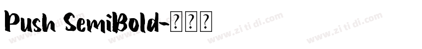 Push SemiBold字体转换